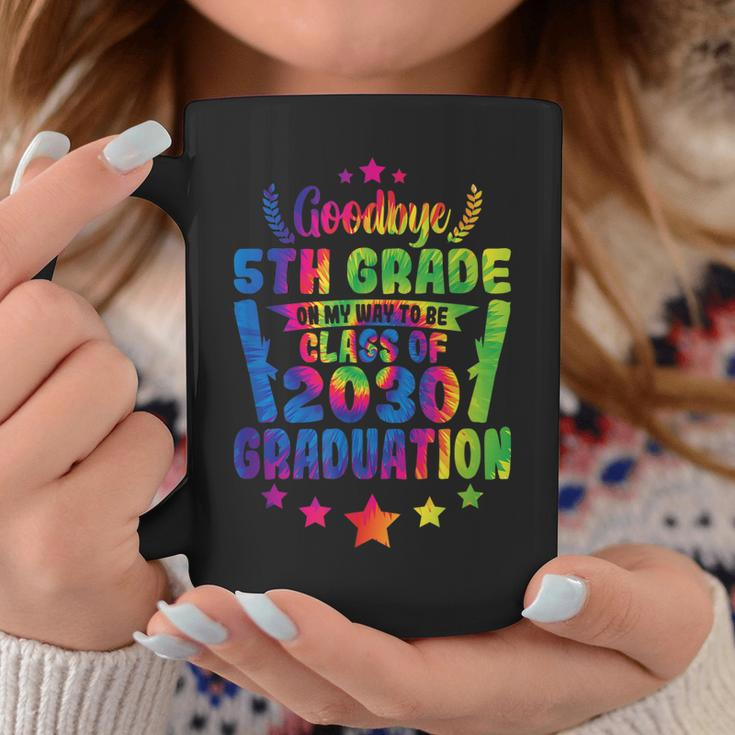 Goodbye 5Th Grade Class Of 2030 Graduate 5Th Grade Tie Dye Coffee Mug Unique Gifts