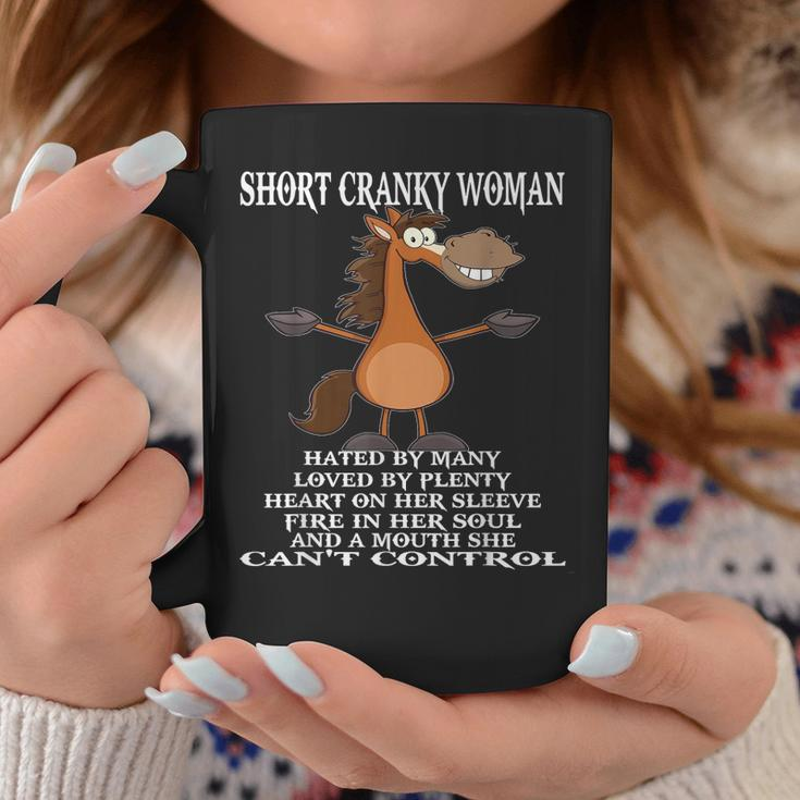Horse Short Cranky Woman Hated By Many Coffee Mug Unique Gifts