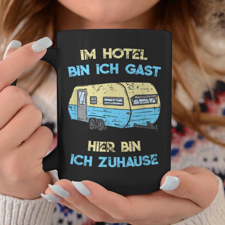 Im Hotel Bin Ich Gast Hier Bin Ich Zuhause Camper Tassen Lustige Geschenke