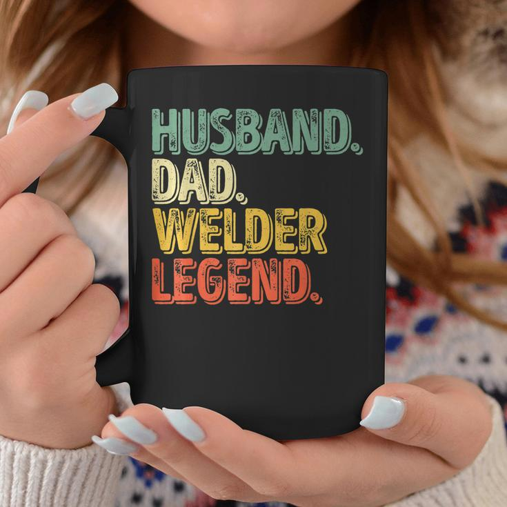 Husband Dad Welder Legend Funny Fathers Day Gift For Mens Coffee Mug Unique Gifts