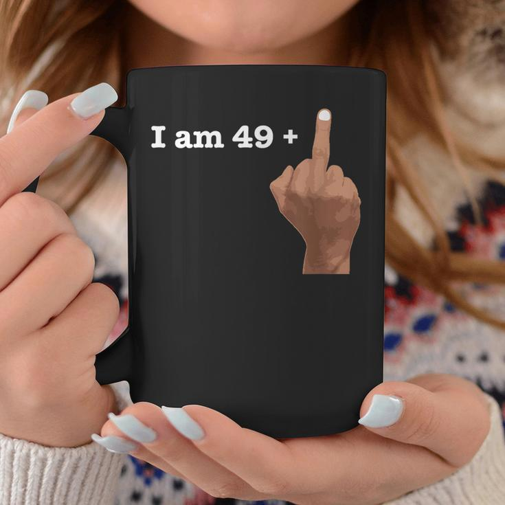 I Am 49 Plus Middle Finger Shirt Funny 50Th Birthday Gift Coffee Mug Unique Gifts