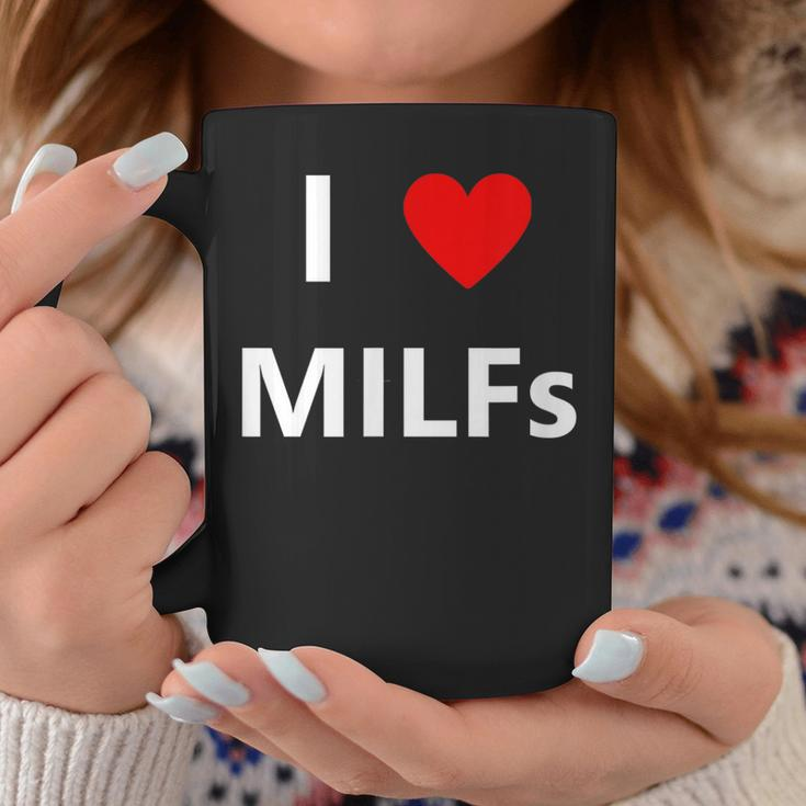 I Heart Love Milfs Funny Adult Sex Lover Hot Mom Hunter Coffee Mug Unique Gifts