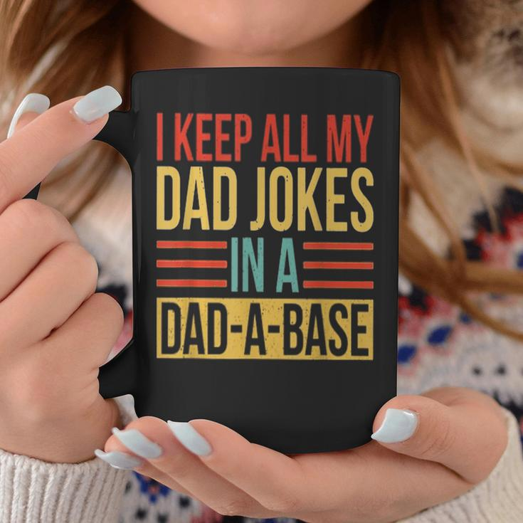 I Keep All My Dad Jokes In A Dad-A-Base Vintage Fathers Day Coffee Mug Funny Gifts