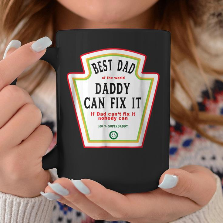 I Love My Dad Best Dad Daddy Of The World Can Fix It Coffee Mug Unique Gifts