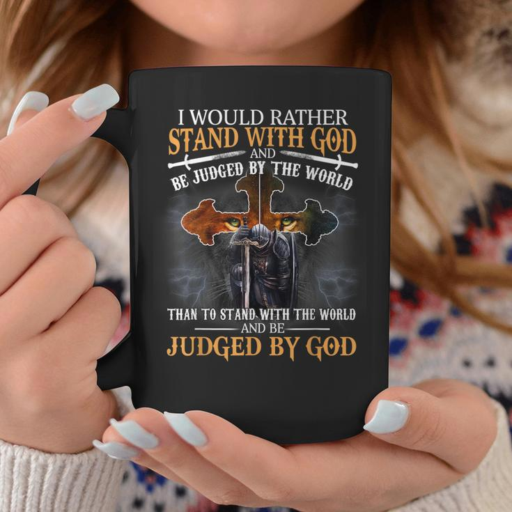 I Would Rather Stand With God Christian Knight Templar Lion Coffee Mug Funny Gifts