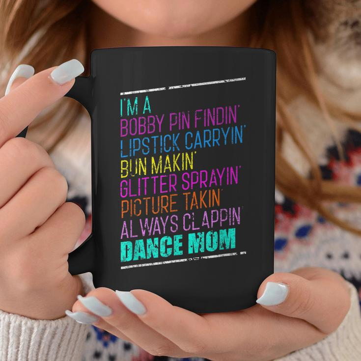 Im A Dance Mom Dance Ballet Hip Hop Distressed Coffee Mug Unique Gifts