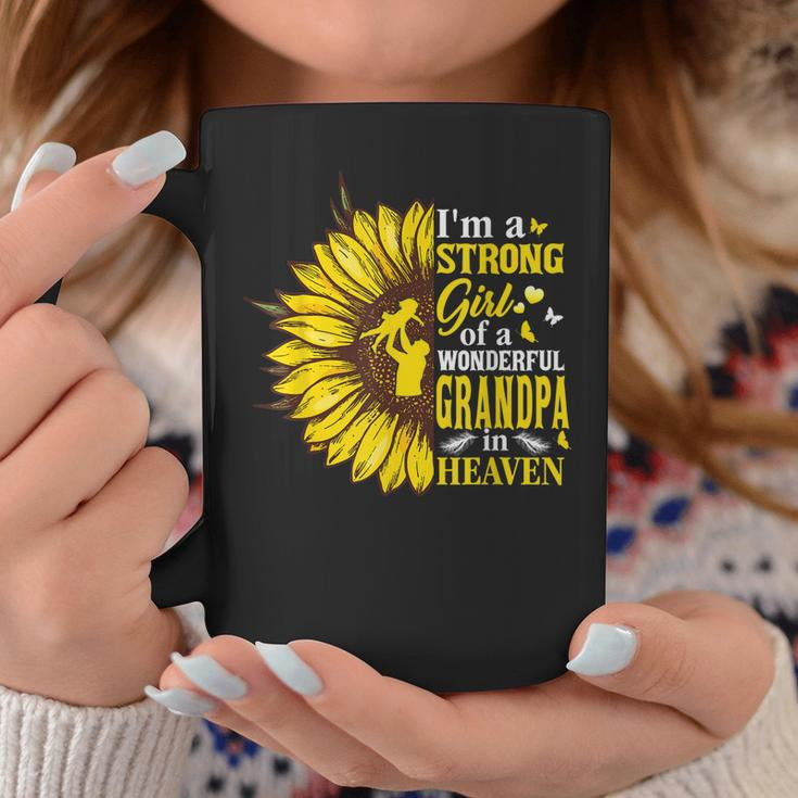 Im A Strong Girl Of A Wonderful Grandpa In Heaven Miss Him Coffee Mug Unique Gifts