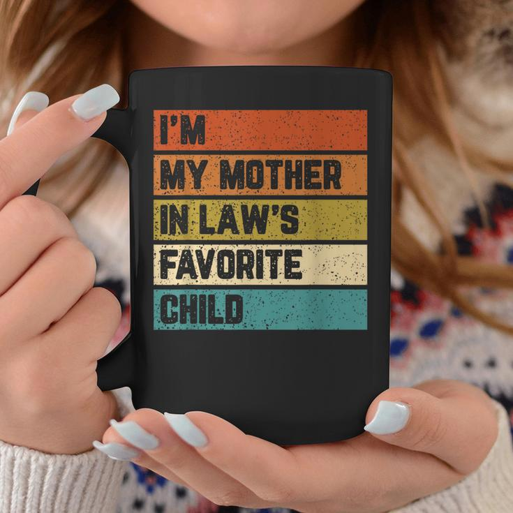 Im My Mother In Laws Favorite Child Mother In Law Vintage Coffee Mug Unique Gifts