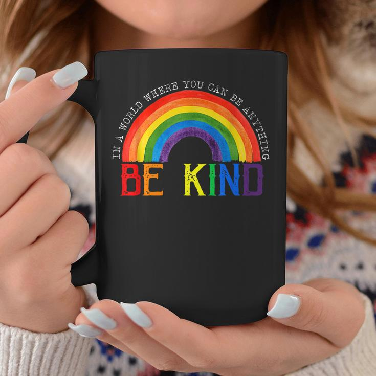 In A World Where You Can Be Anything Be Kind Gay Pride Lgbt Coffee Mug Funny Gifts