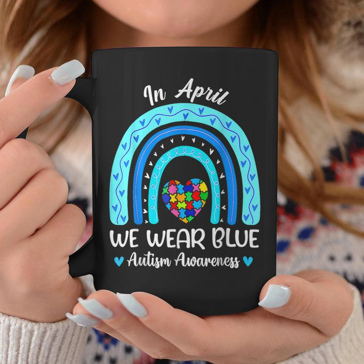 In April We Wear Blue Autism Awareness Month Puzzle Rainbow Coffee Mug Unique Gifts