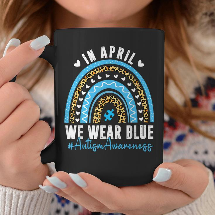 In April We Wear Blue Autism Awareness Month Puzzle Rainbow Coffee Mug Unique Gifts