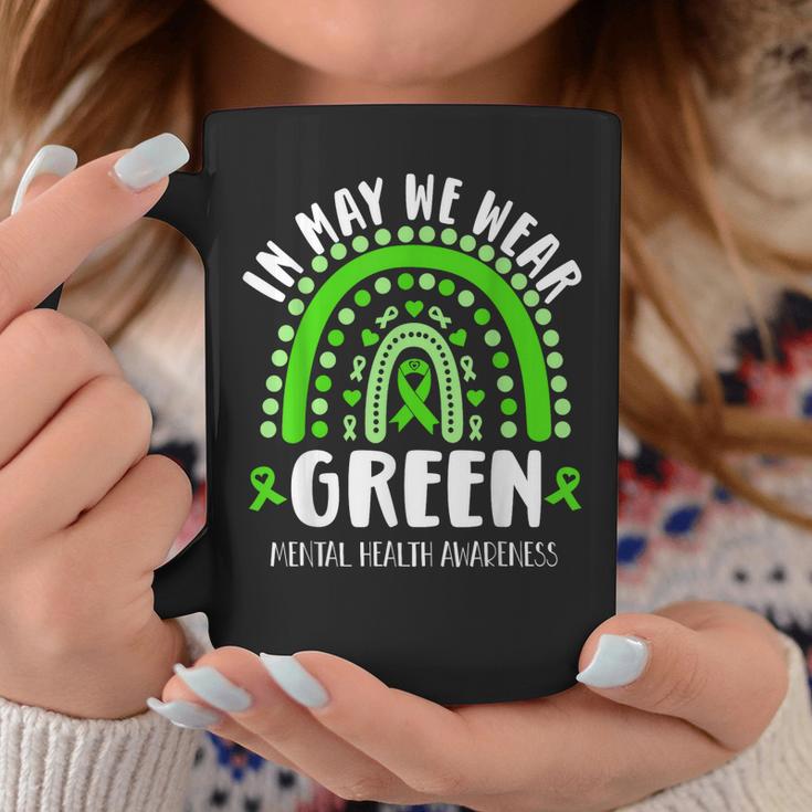 In May We Wear Green Mental Health Awareness Coffee Mug | Mazezy
