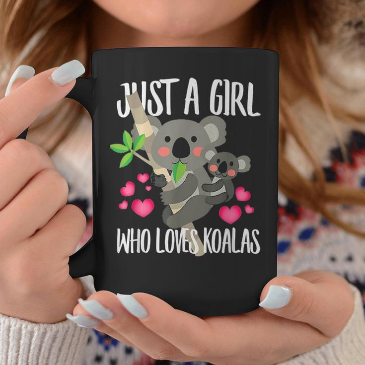 Just A Girl Who Loves Koalas Bear Lover Dad Mom Funny Coffee Mug Funny Gifts