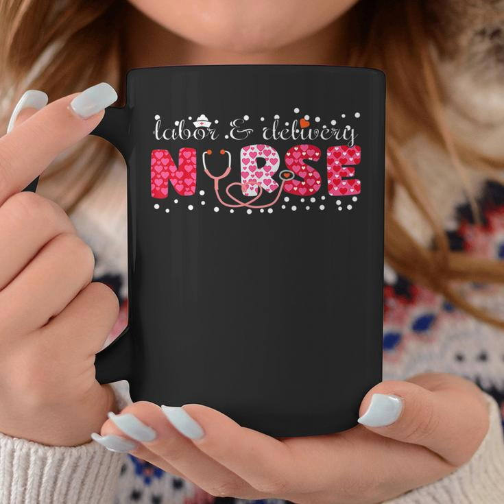 Labor And Delivery Nurse L & D Nurse Valentine Coffee Mug Funny Gifts