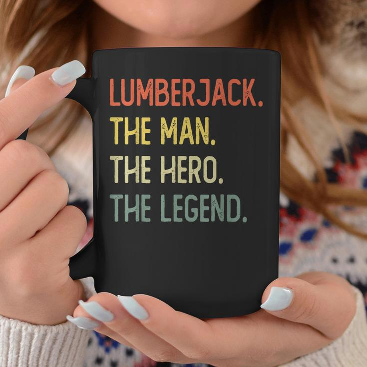 Lumberjack The Man The Hero The Legend Coffee Mug Funny Gifts
