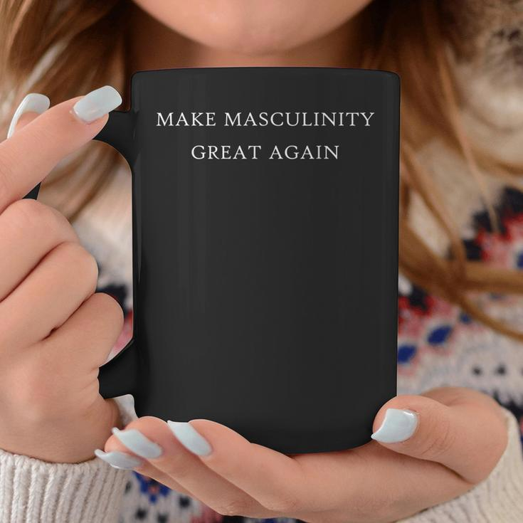 Make Masculinity Great Again Funny Dad Brother Father Gift Coffee Mug Funny Gifts