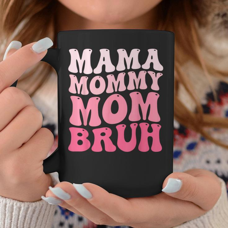 Mama Mommy Mom Bruh Mommy And Me Funny Boy Mom Mothers Day Coffee Mug Unique Gifts