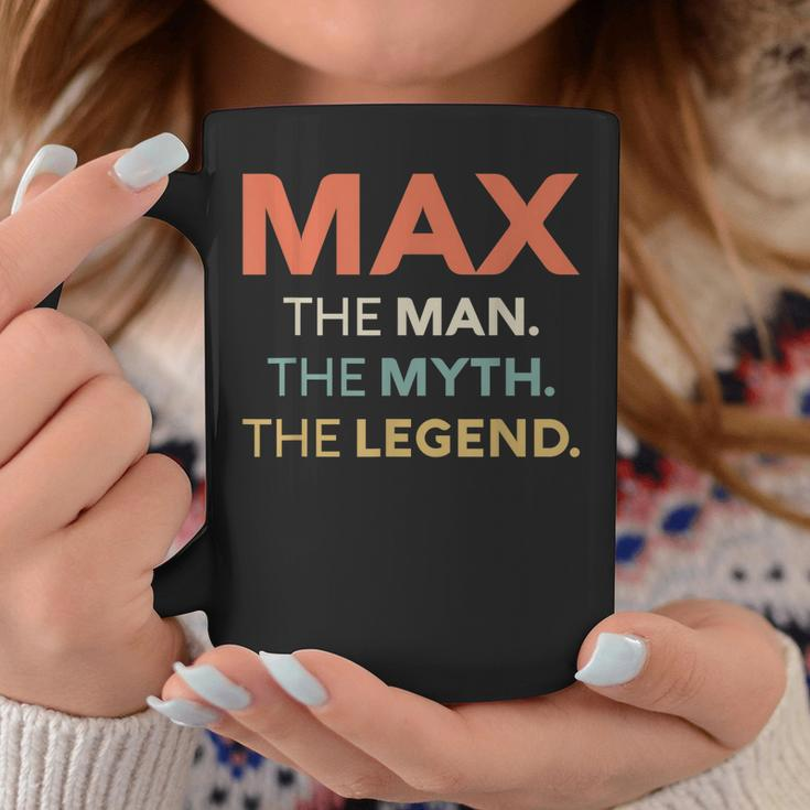 Max The Man The Myth The Legend Name Personalized Men Coffee Mug Funny Gifts