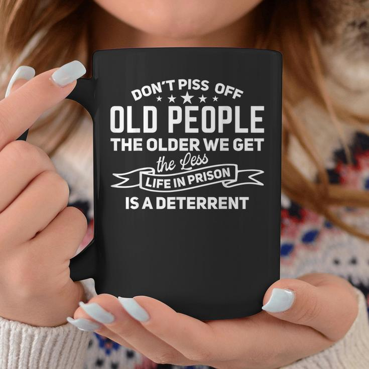 Mens Dont Piss Off Old People Dad Sarcastic Saying Funny Grumpy Coffee Mug Personalized Gifts