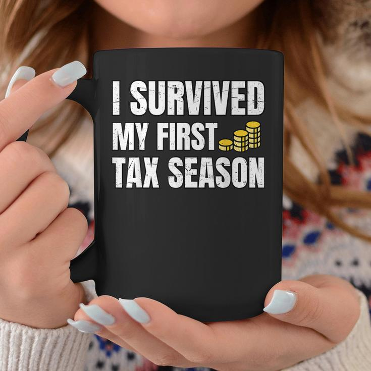 Mens Funny Tax Season I Survived My First Tax Season Humor Coffee Mug Unique Gifts