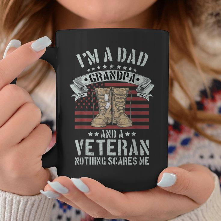 Mens Im A Dad Grandpa And A Veteran Nothing Scares Me Usa Father Coffee Mug Funny Gifts