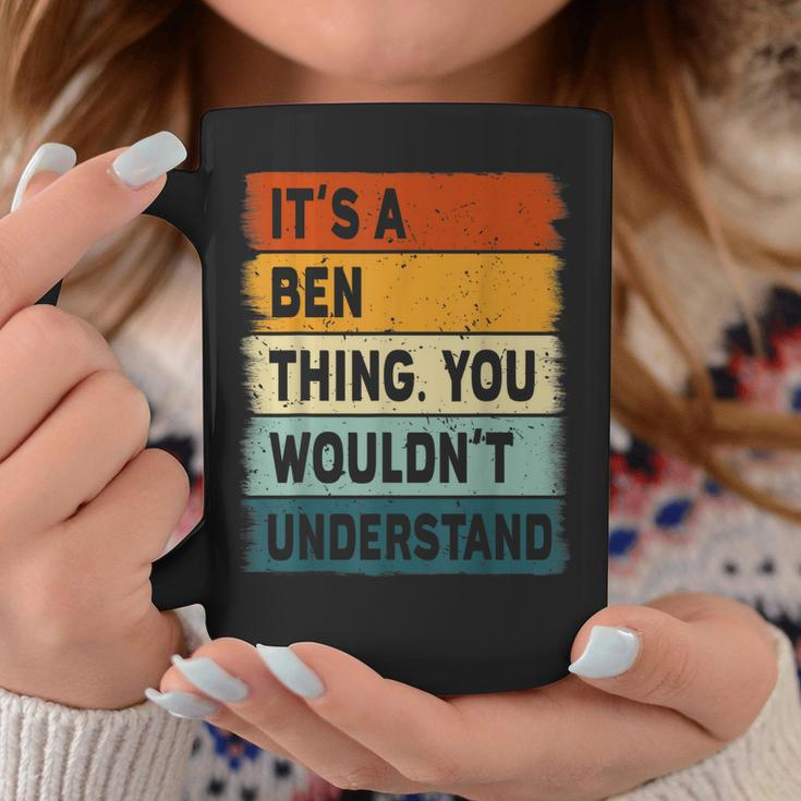 Mens Its A Ben Thing - Ben Name Personalized Coffee Mug Funny Gifts