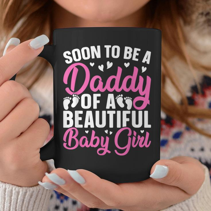 Mens Soon To Be A Daddy Of A Beautiful Baby Girl - Dad To Be Coffee Mug Personalized Gifts