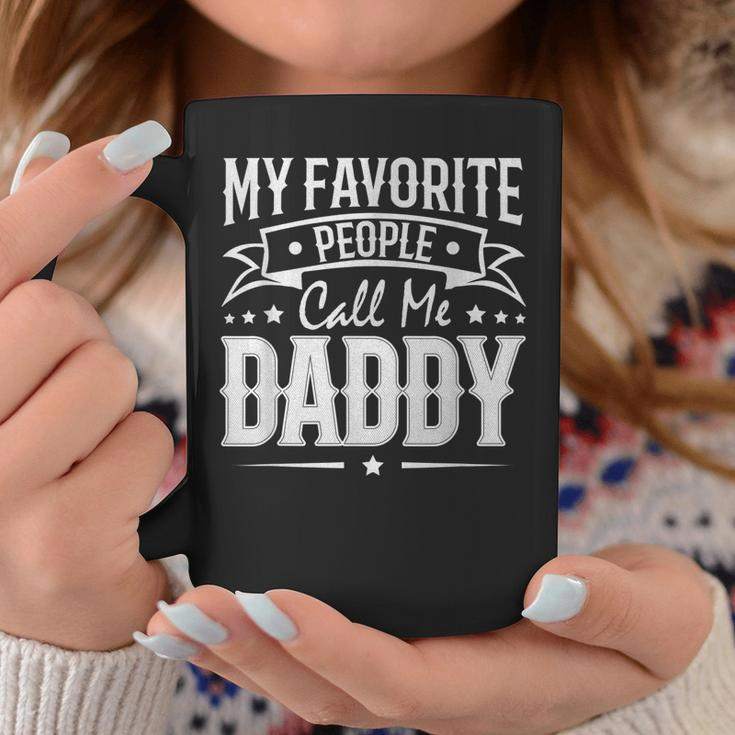 Mens Womens My Favorite People Call Me Daddy Vintage Coffee Mug Funny Gifts