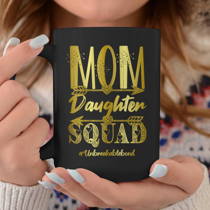 Mom Daughter Squad Unbreakablenbond Happy Mothers Day Cute Gift For Womens Coffee Mug Unique Gifts