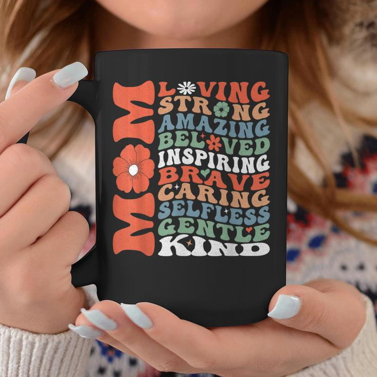 Mom Loving Strong Amazing Inspiring Brave And Caring Coffee Mug Unique Gifts