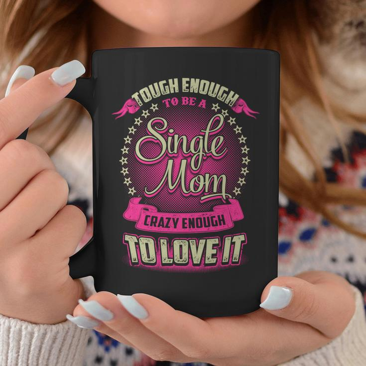 Mother Grandma Single Mom Love To It 527 Mom Grandmother Coffee Mug Unique Gifts