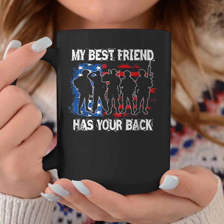 My Best Friend Has Your Back MilitaryCoffee Mug Unique Gifts