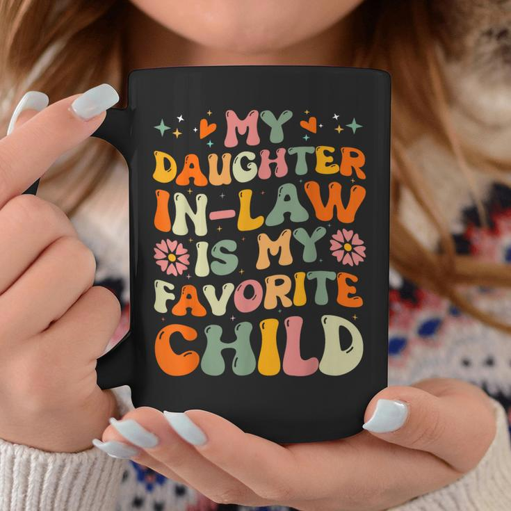 My Daughter In Law Is My Favorite Child Funny Family Humour Coffee Mug Unique Gifts