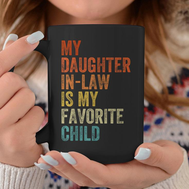 My Daughter In Law Is My Favorite Child Mother In Law Day Coffee Mug Unique Gifts