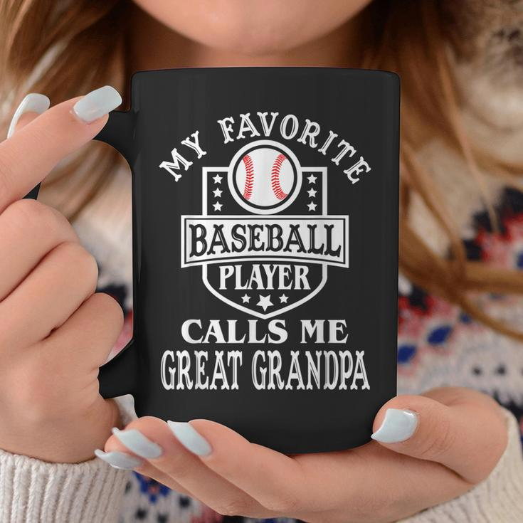My Favorite Baseball Player Calls Me Greatgrandpa Baseball Gift For Mens Coffee Mug Unique Gifts