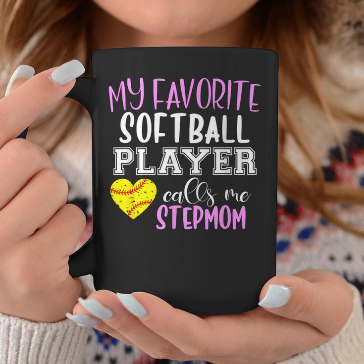 My Favorite Softball Player Call Me Stepmom Step-Mom Coffee Mug Unique Gifts