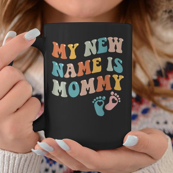 My New Name Is Mommy Newborn Parents Funny Mothers Day Coffee Mug Unique Gifts