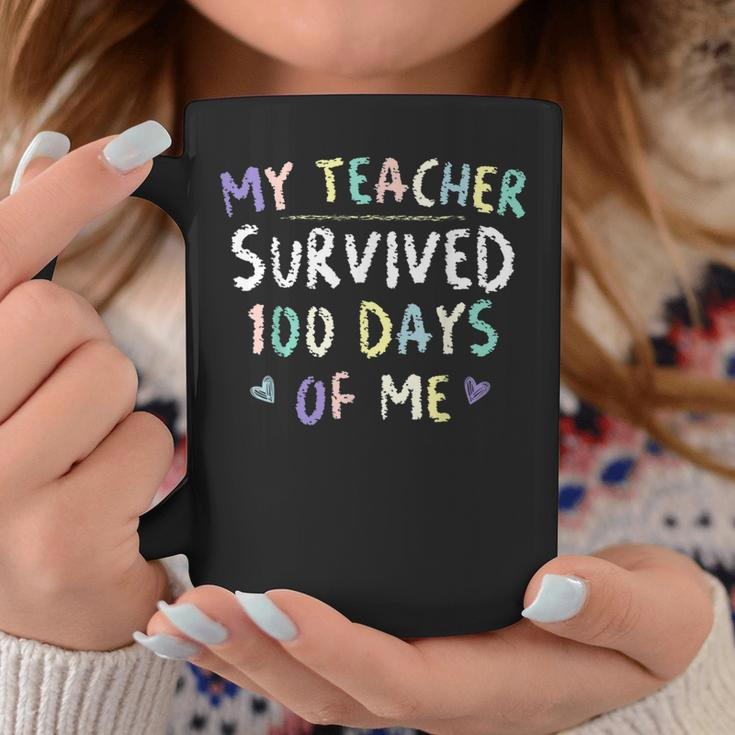 My Teacher Survived 100 Days Of Me Funny School V17 Coffee Mug Funny Gifts