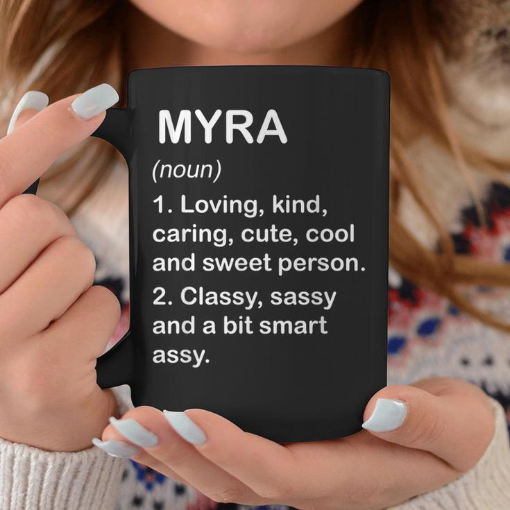 Myra Definition Personalized Custom Name Loving Kind Coffee Mug Funny Gifts