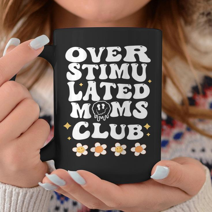 Overstimulated Moms Club Gifts For Mom Mother Day On Back Coffee Mug Unique Gifts