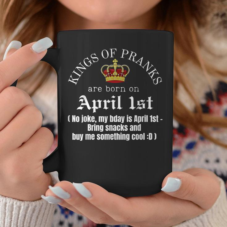 Prank King Born On April Fools Mens Funny April 1St Birthday Coffee Mug Unique Gifts