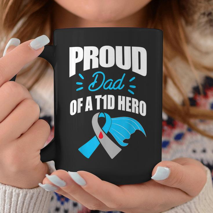 Proud Dad Of A T1d Hero Type 1 Diabetes Dad Awareness Coffee Mug Unique Gifts