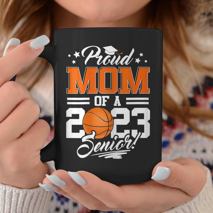 Proud Mom Of A 2023 Senior Graduate Basketball Gift For Womens Coffee Mug Unique Gifts