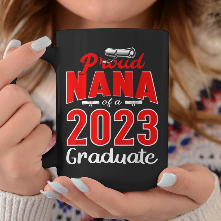 Proud Nana Of A Class Of 2023 Graduate Senior Parents 23 Coffee Mug Unique Gifts