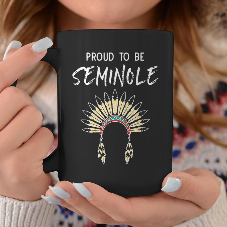 Proud To Be Seminole Native American Pride Coffee Mug Personalized Gifts