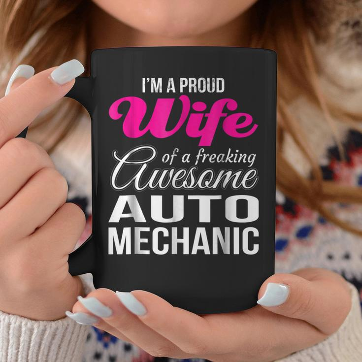 Proud Wife Of Freaking Awesome Auto Mechanic Wife Coffee Mug Unique Gifts