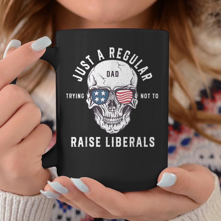 Republican Just A Regular Dad Trying Not To Raise Liberals V2 Coffee Mug Funny Gifts