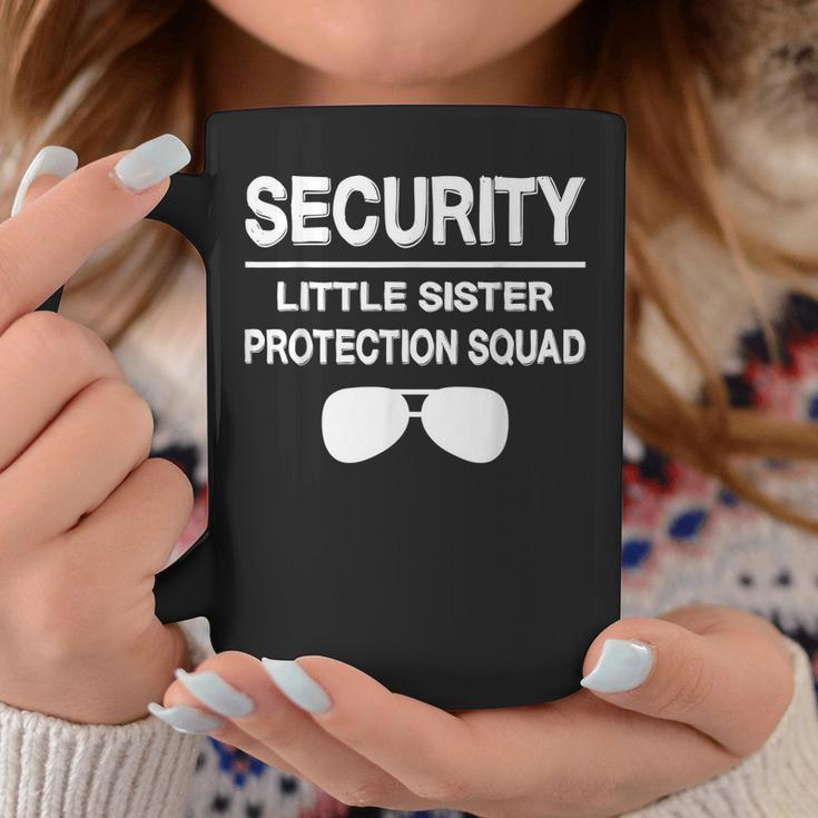 Security Little Sister Protection Squad For Lovely Brother Coffee Mug Unique Gifts