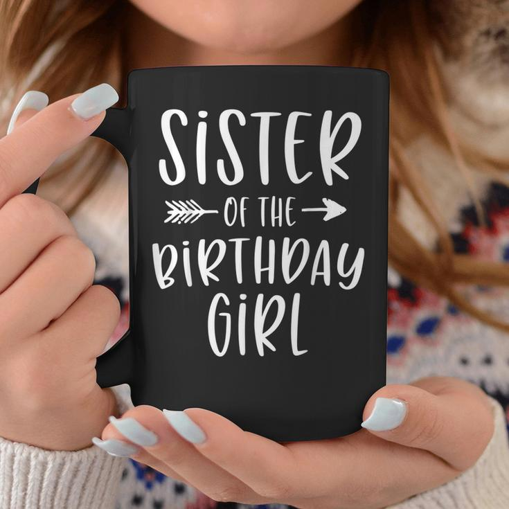 Sister Of The Birthday Girl Sibling Birthday Party Coffee Mug Unique Gifts