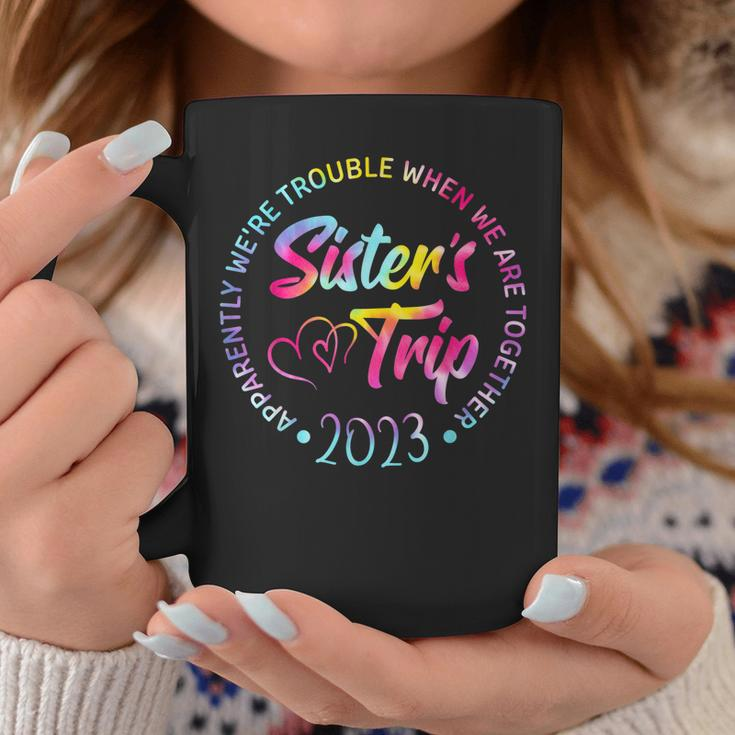 Sisters Trip 2023 We Are Trouble When We Are Together Women Coffee Mug Personalized Gifts